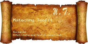Matecsny Teofil névjegykártya